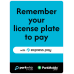 R09 - Remember Your License Plate to Pay